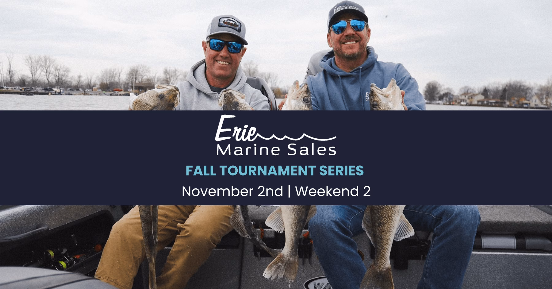 Erie Marine Sales Fall Fishing tournament weekend 2